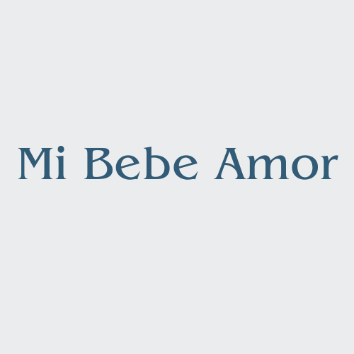 Mi Bebe Amor